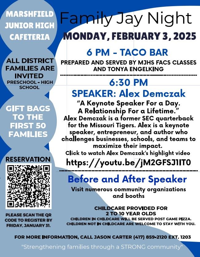 Mark your calendars for Monday, February 3, and bring the whole family to Marshfield Junior High Ca